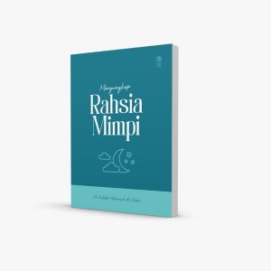 Mengungkap Rahsia Mimpi