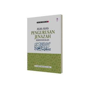 Asas-Asas Pengurusan Jenazah berpandukan Safinah Najah